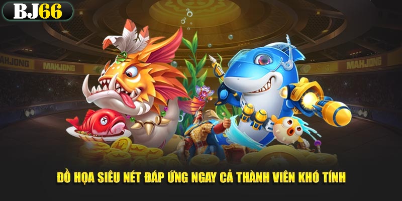 Tại sao game bắn cá BJ66 lại được yêu thích đến vậy?